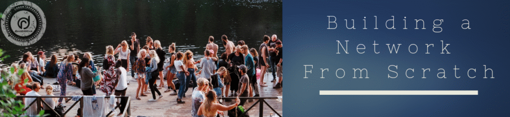 Building a Network From Scratch